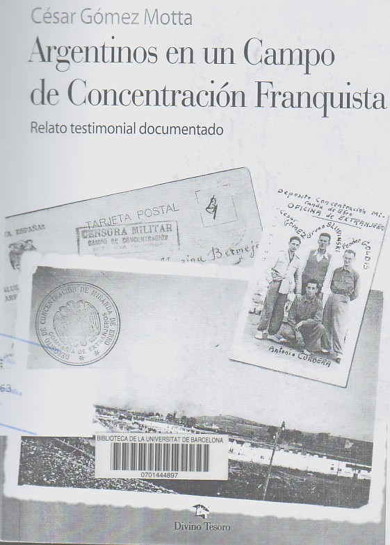 Argentinos en un campo de concentración franquista