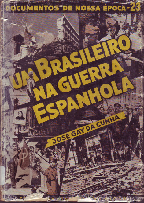 Um Brasileiro na guerra espanhola