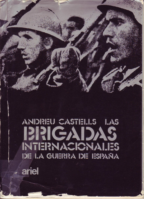 Las Brigadas Internacionales de la Guerra de España