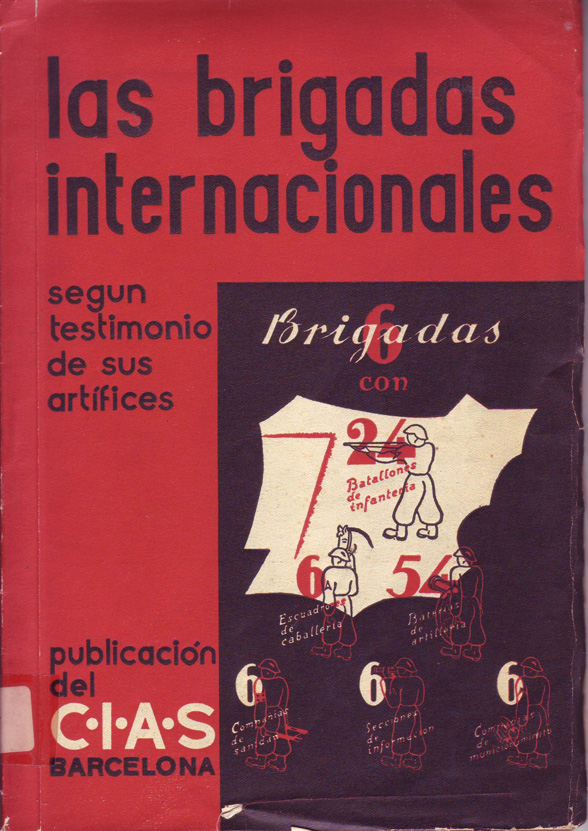 BRIGADAS Internacionales según testimonio de sus artífices [Las]