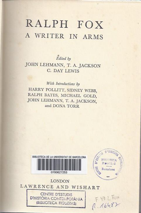 Ralph Fox : a writer in arms.