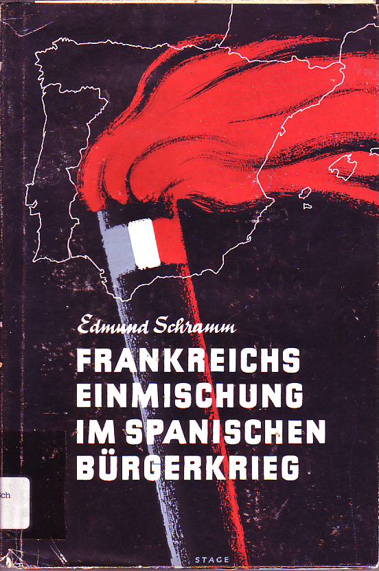 Frankreichs Einmischung im spanischen Bürgerkrieg