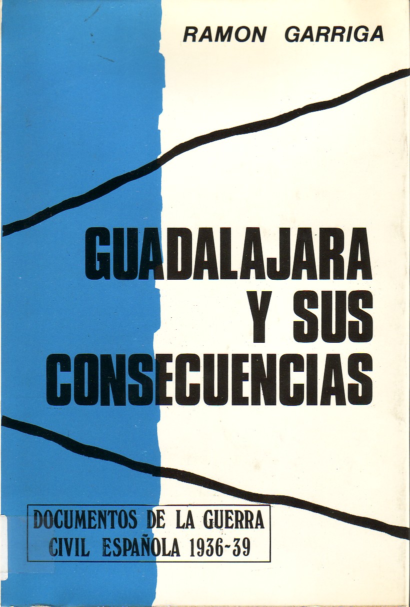 Guadalajara y sus consecuencias
