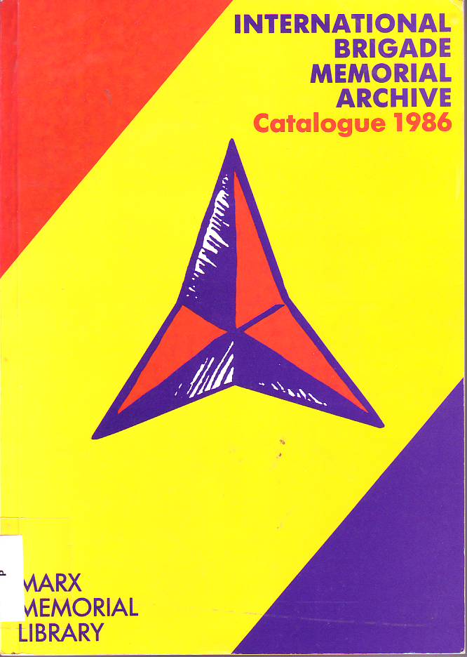 International Brigade Memorial Archive : catalogue, 1986