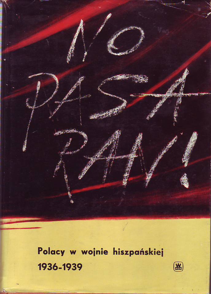 Polacy w wojnie hiszpanskiej : 1936-1939