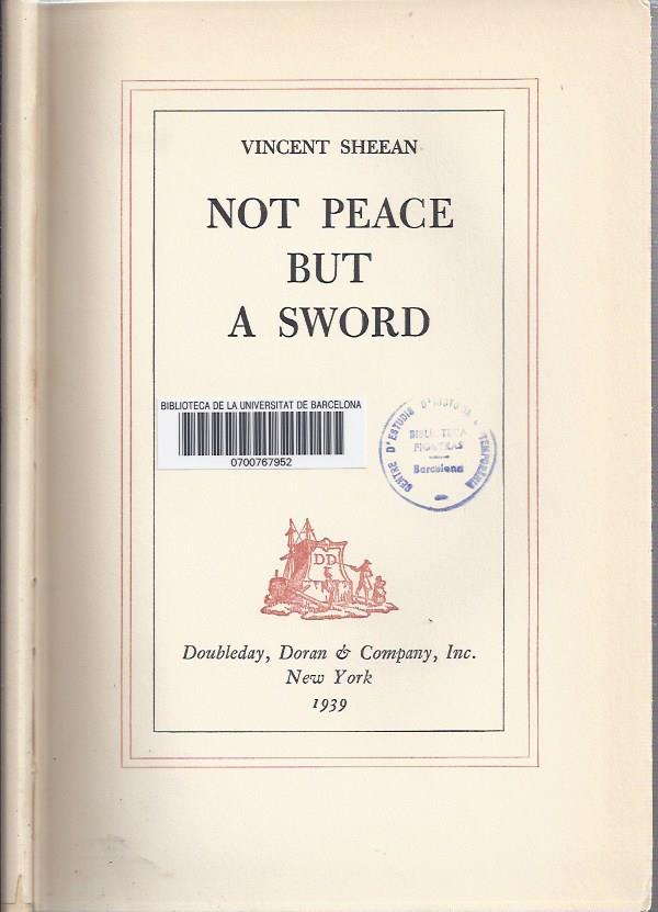 Not peace but a sword.